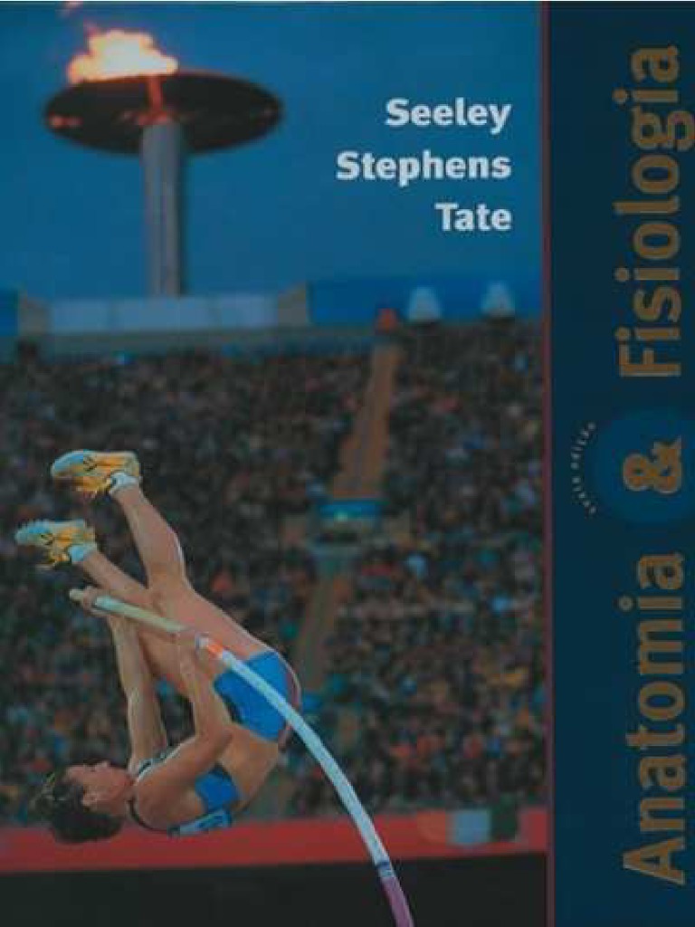 Anatomia e Fisiologia - Capa - SEELEY-6Ed | PDF