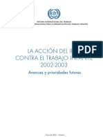 La acción del IPEC contra el trabajo infantil 2002-2003. Avances y prioridades futuras. Ene 2004
