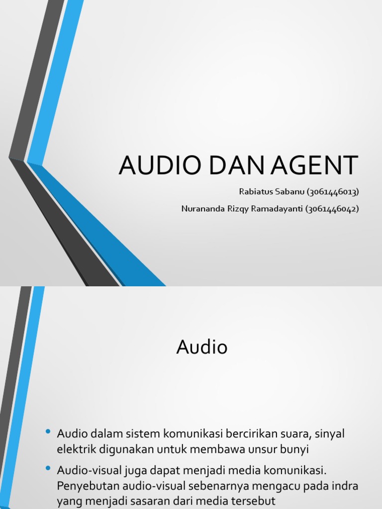 Audio dan Karakteristik Agent | PDF