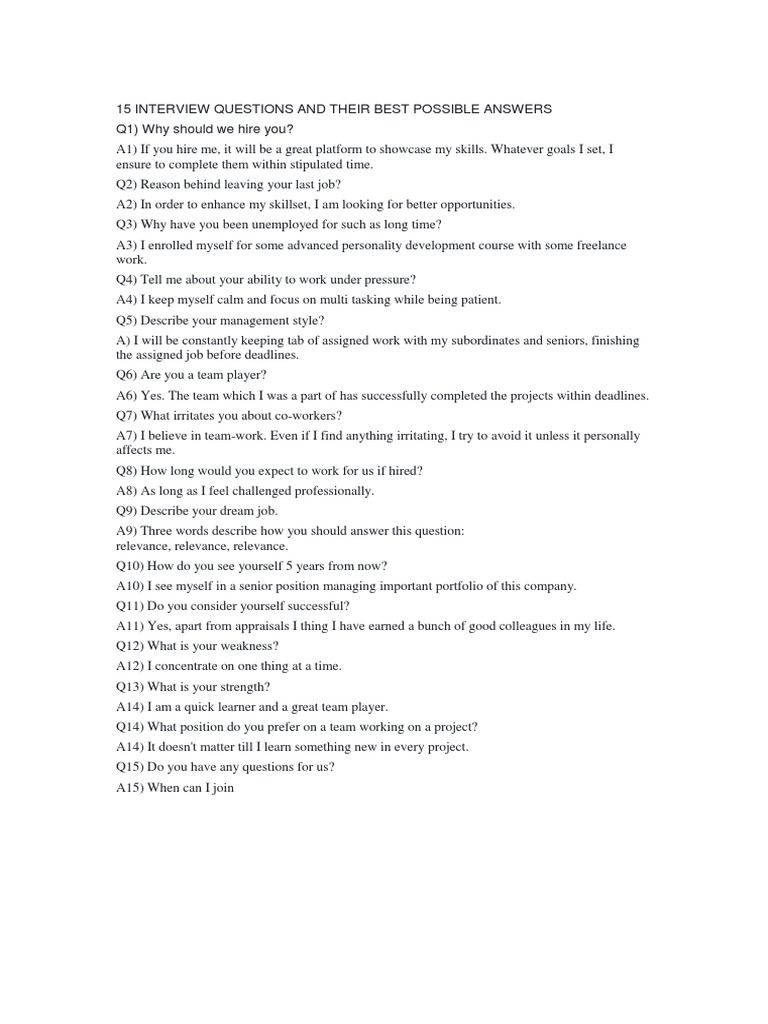 15 Interview Questions and Their Best Possible Answers Q1) Why Should ...