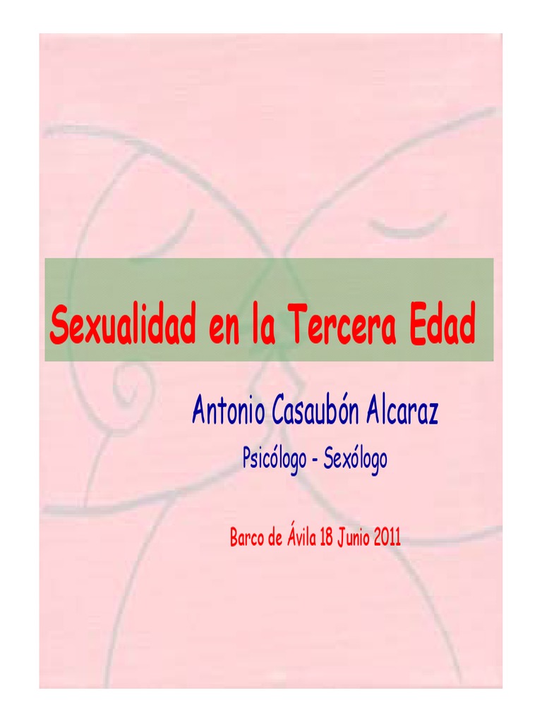 Sexualidad en la Tercera Edad: Mitos y Realidades | PDF | Vejez | La ...