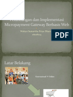 Perancangan Dan Implementasi Micro Payment Gateway Berbasis Web