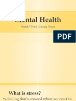 Mental Health: Health 7 Third Grading Period