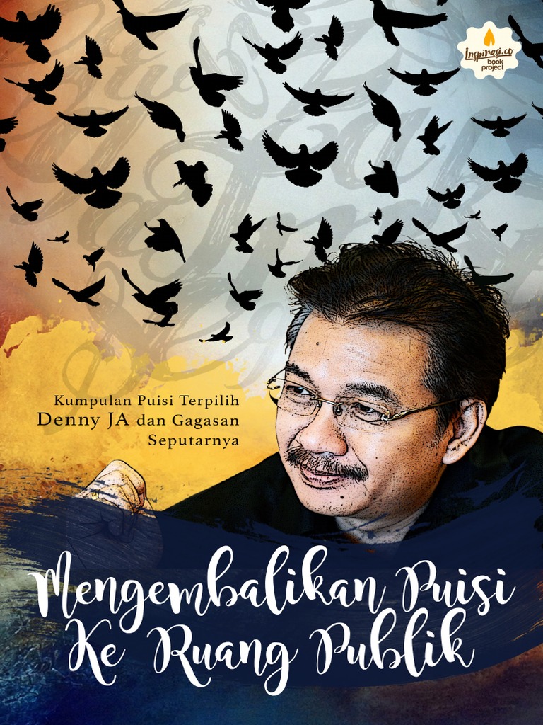 Denny JA Mengembalikan Puisi Ke Ruang Publik