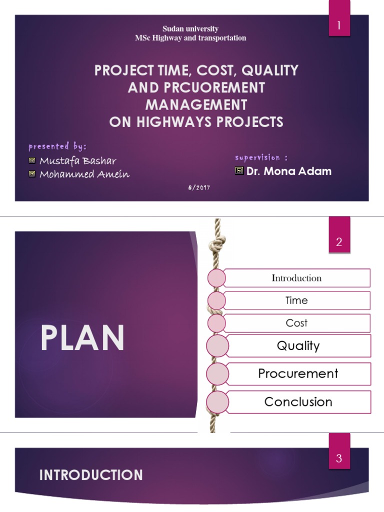 Project Time, Cost, Quality and Prcuorement Management On Highways ...