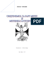 Rudolf Steiner - Crestinismul CA Fapt Mistic Si Misteriile Antichitatii