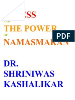 Stress and The Power of Namasmaran Dr. Shriniwas Janardan Kashalikar