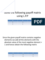 Solve The Following Payoff Matrix Using L