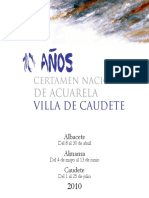 10 Años. Certamen Nacional de La Acuarela. Villa de Caudete