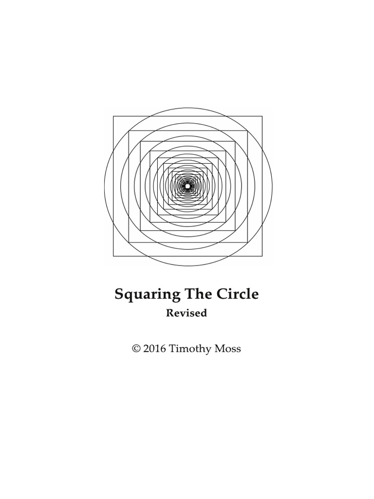 Squaring The Circle Revised PDF