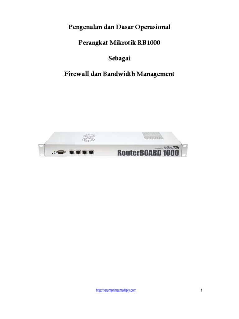 DSP - Pen Gen Alan Dan Dasar Operasional Mikrotik RB1000 | PDF