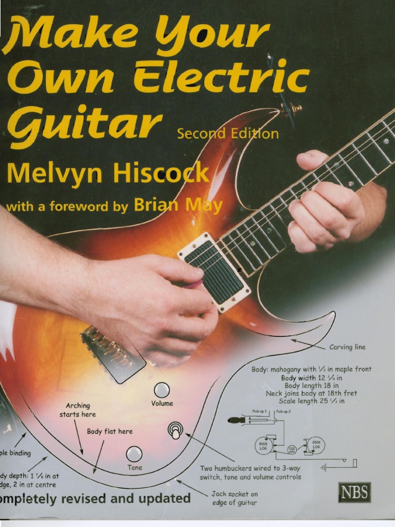 洋書 Make Your Own Electric Guitar Second Edi Make Your Own Electric Guitar | PDF