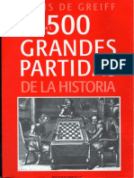 Las 500 Grandes Partidas de La Historia - Boris de Greiff