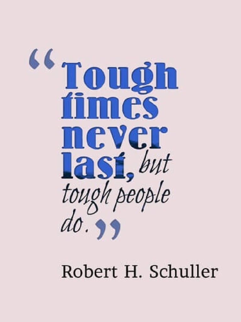 Tough Times Quotes