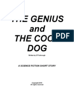 THE GENIUS and THE COON DOG