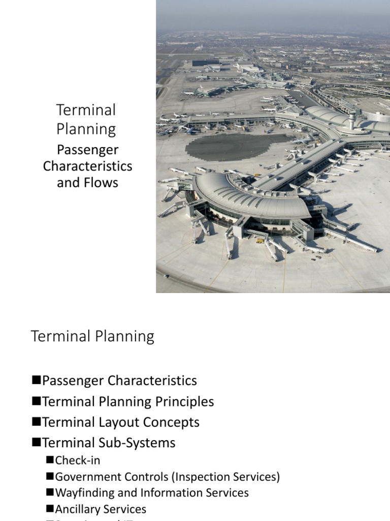 Terminal Planning: Passenger Characteristics and Flows | PDF | Airport ...