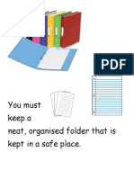 You Must Keep A Neat, Organised Folder That Is Kept in A Safe Place