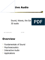 Interactive Audio: Sound, Waves, The Ear 3D Audio