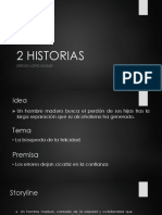 2 HISTORIAS