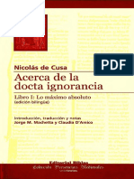 de Cusa, Nicolás. Acerca de la Docta Ignorancia, libro I Lo máximo absoluto. [trad.] Jorge M. Machetta y Claudia D'Amico. Edición bilingüe. Buenos Aires  Biblos, 2007. pág. 182. Vol. I..pdf