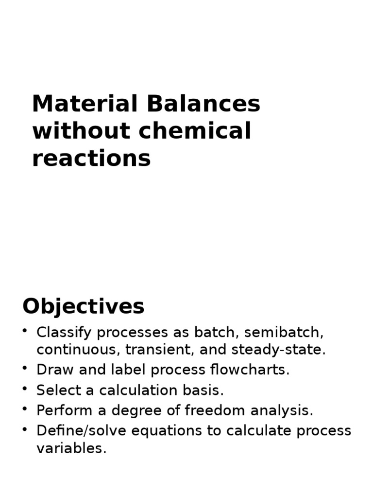 Material Balances Without Chemical Reaction | PDF | Stoichiometry ...