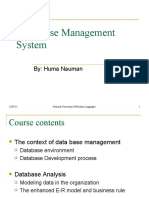 Data Base Management System: By: Huma Nauman