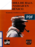 LÓPEZ A., Martha P. La Guerra de Baja Intensidad (Ed. Plaza y Valdés)