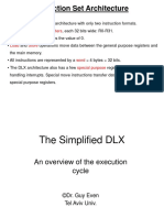 Instruction Set Architecture: Simplified DLX General Purpose Registers R0 Load Store