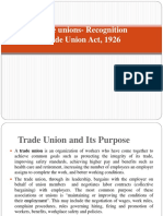 Trade Unions-Recognition Trade Union Act, 1926