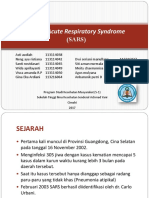 Severe Acute Respiratory Syndrome (SARS