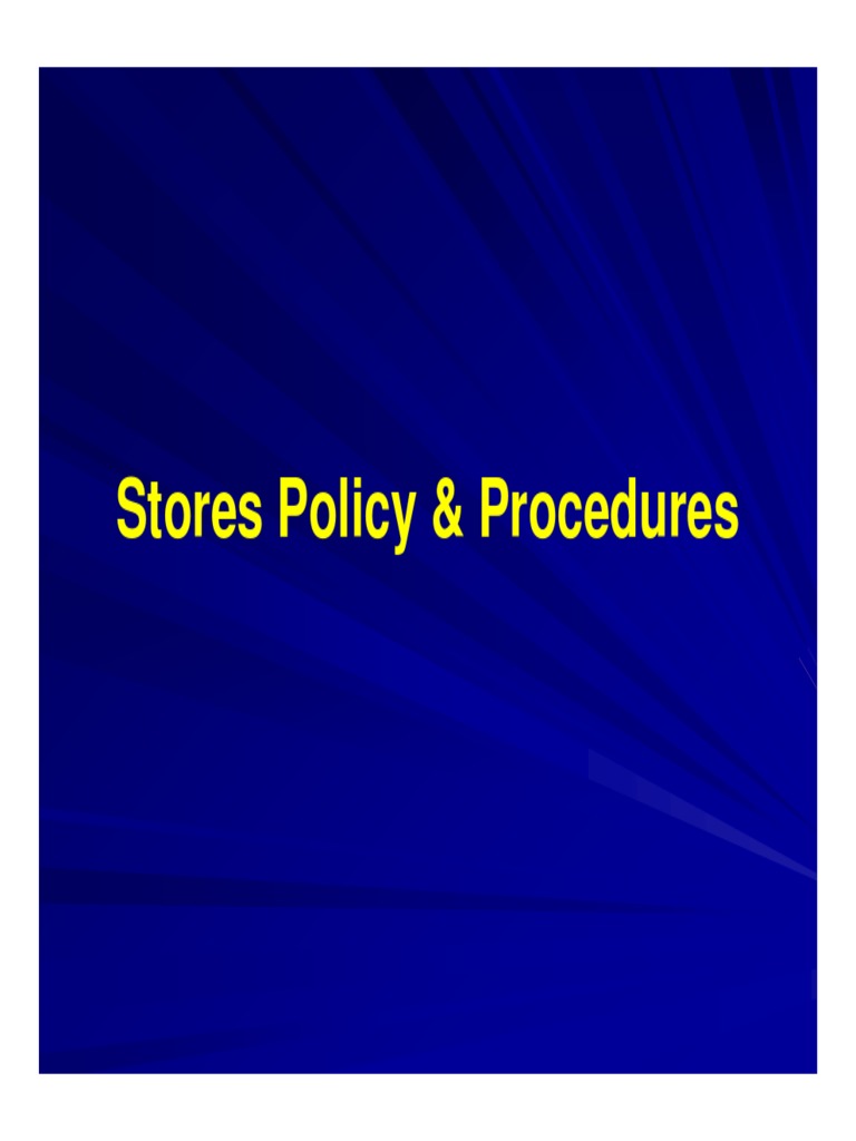 A Comprehensive Guide to Stores Policies, Procedures, and Operations