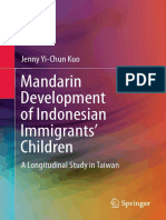 Jenny Yi-Chun Kuo (Auth.) - Mandarin Development of Indonesian Immigrants' Children - A Longitudinal Study in Taiwan-Springer Singapore (2016)