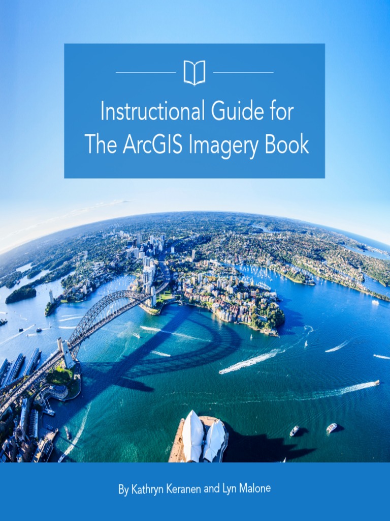 instructionalguideforthearcgisimagerybook.pdf Esri Arc Gis