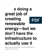 We're Doing A Great Job of Creating Renewable Energy - But We Don't Have The Infrastructure To Actually Use It
