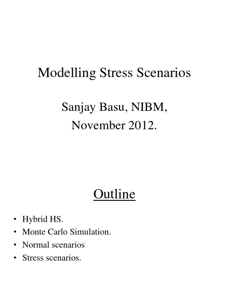 Modelling Stress Scenarios Sanjay Basu Nibm November 2012 Pdf