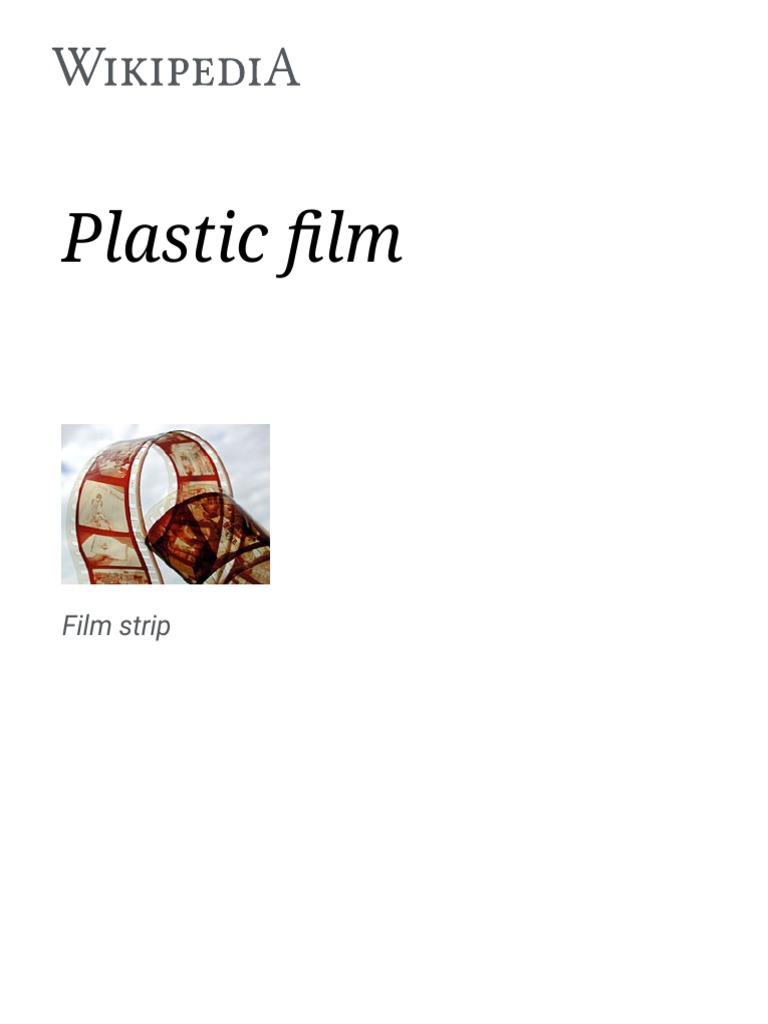 An InDepth Look at Plastic Films Their Versatile Uses, Common