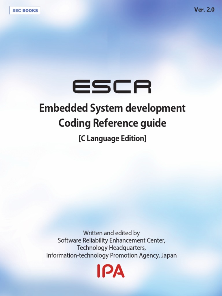 Embedded System Development Coding Reference Guide Software Quality C Programming Language