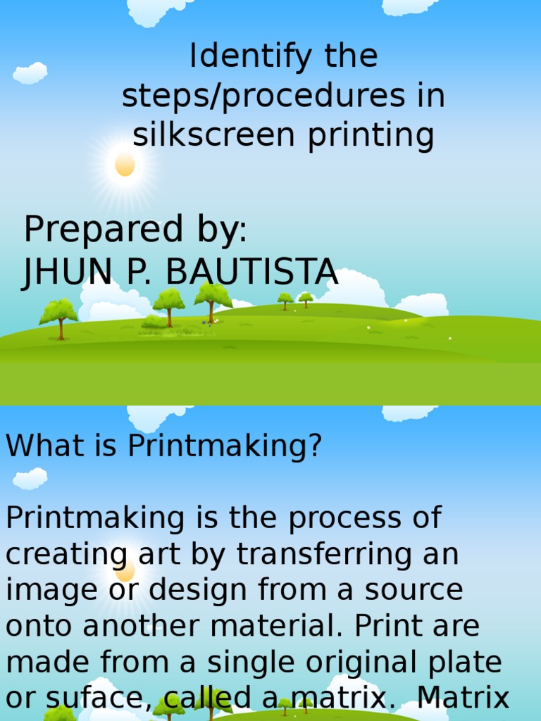 Identify The Steps Procedures in Silkscreen Printing by ARLENE PDF