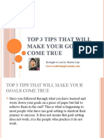 Top 3 Tips That Will Make Your Goals Come True: Brought To You by Shawn Lim