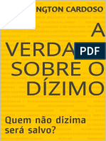 A Verdade Sobre o Dizimo - Quem - Wellington Cardoso