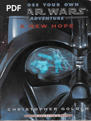 Choose Your Own Star Wars Adventure 1 a New Hope