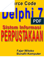 Download Source Code Delphi 7 - Program Aplikasi Perpustakaan Sekolah Dengan Borland Delphi 7 by Bunafit Komputer Yogyakarta SN36962072 doc pdf