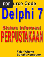 Source Code Delphi 7 - Program Aplikasi Perpustakaan Sekolah Dengan Borland Delphi 7