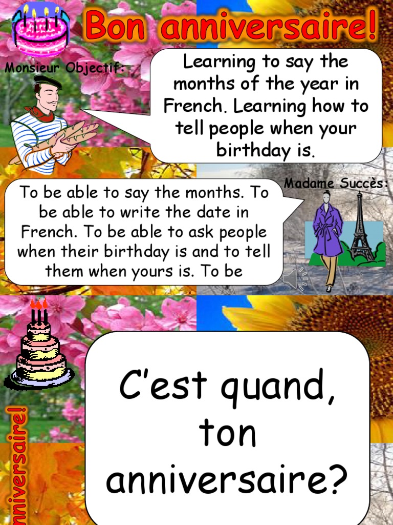 Learning To Say The Months Of The Year In French Learning How To Tell People When Your Birthday Is