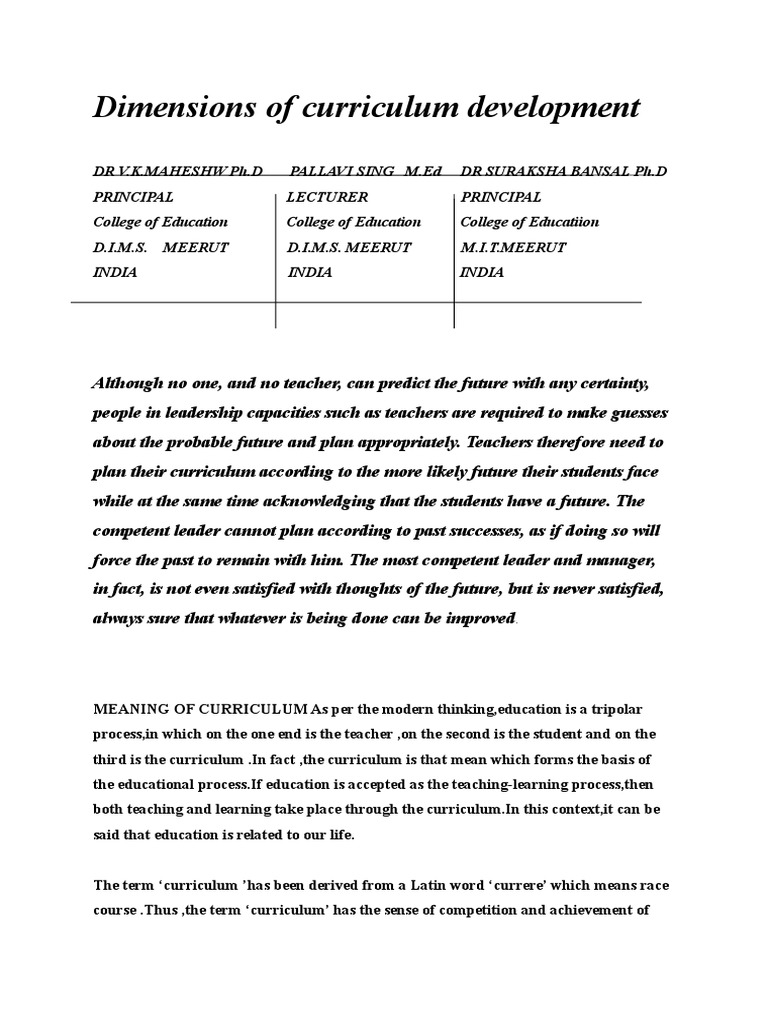 Dimensions of Curriculum Development Curriculum Educational Assessment