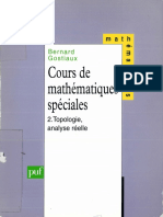 Bernard Gostiaux-Cours de Mathématiques Spéciales, Tome 2 - Topologie, Analyse Réelle. 2-Presses Universitaires de France - PUF (1993)