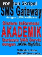 Download Source Code Skripsi Java SMS Gateway - Sistem Informasi Akademik Berbasis SMS dengan JAVA dan MySQL by Bunafit Komputer Yogyakarta SN36963228 doc pdf