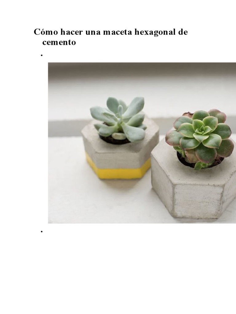 Cómo hacer maceta hexagonal de cemento | PDF | Science | Ingeniería, image size:768x1024