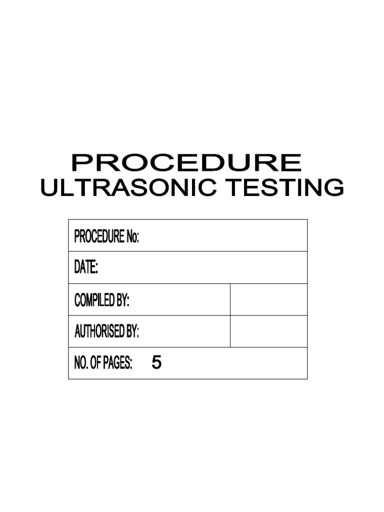 Ultrasonic Testing Procedure Overview | PDF | Nondestructive Testing ...