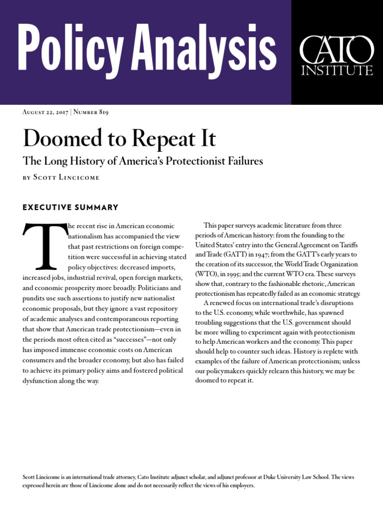 Doomed To Repeat It The Long History of America's Protectionist